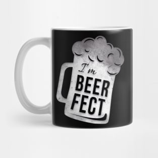 I'm BEERFECT Mug